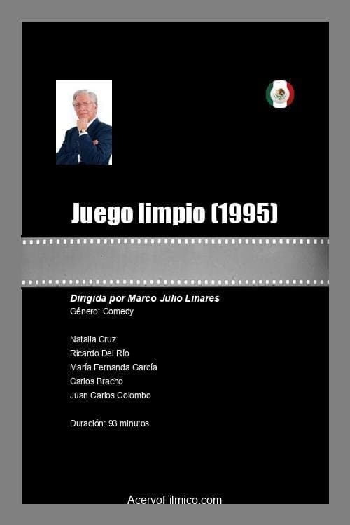 Juego limpioのポスター
