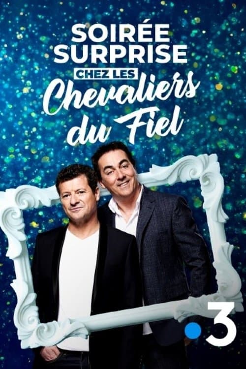Soirée surprise chez les Chevaliers du Fielのポスター