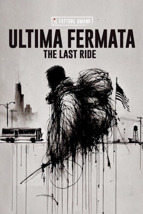 Ultima fermataのポスター