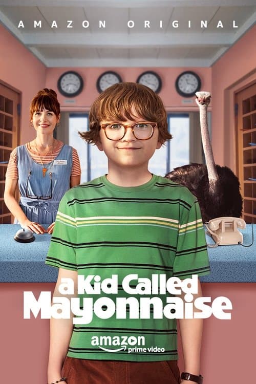 A Kid Called Mayonnaiseのポスター