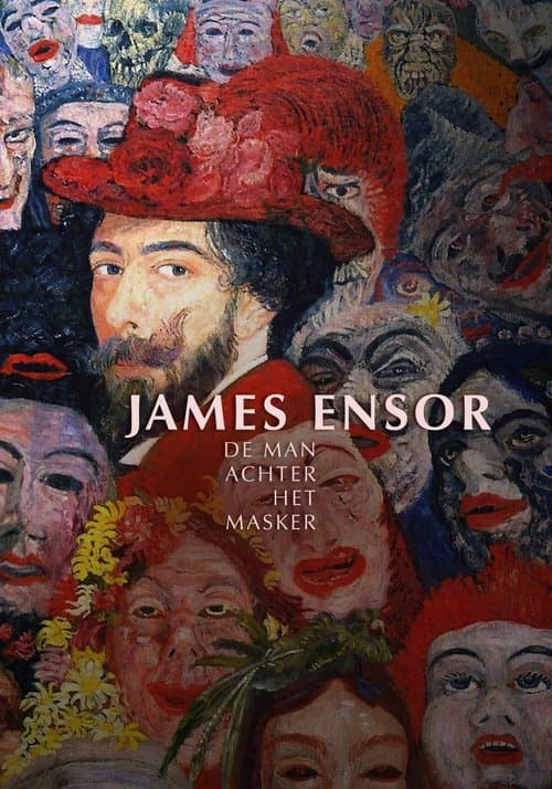 James Ensor, de man achter het maskerのポスター