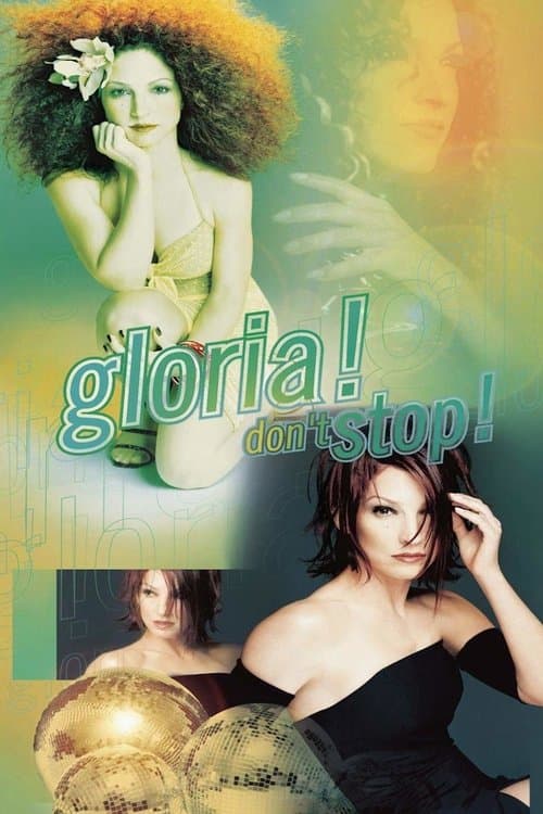 Gloria Estefan: Don't Stopのポスター