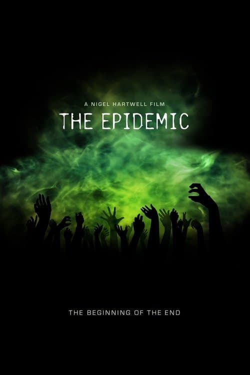 The Epidemicのポスター