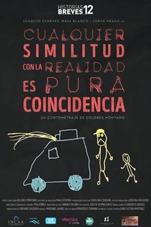 Cualquier similitud con la realidad es pura coincidenciaのポスター