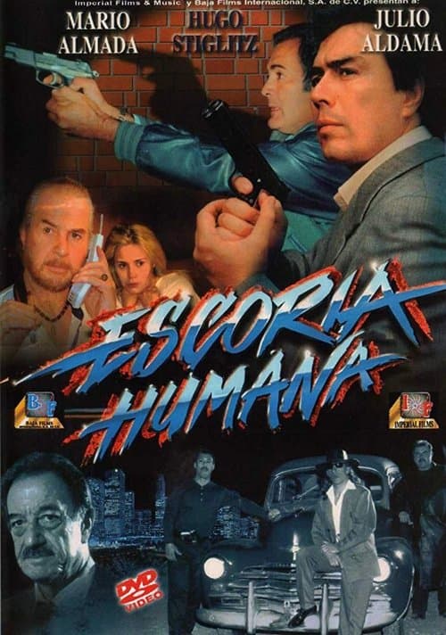 Escoria Humanaのポスター