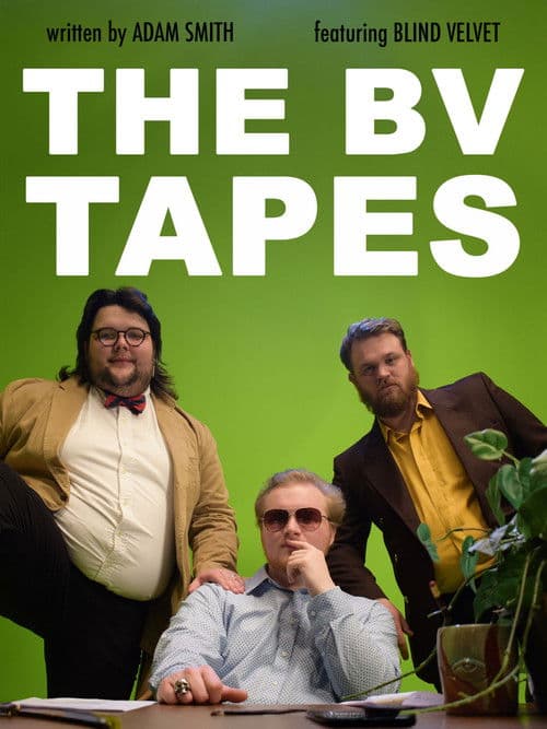 The BV Tapesのポスター