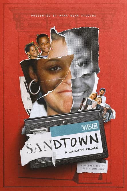 Sandtownのポスター