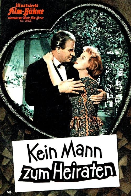 Kein Mann zum Heiratenのポスター