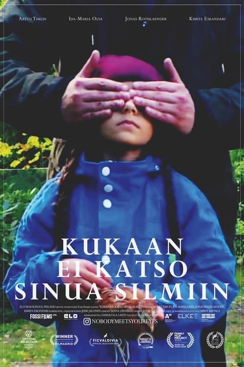Kukaan ei katso sinua silmiinのポスター