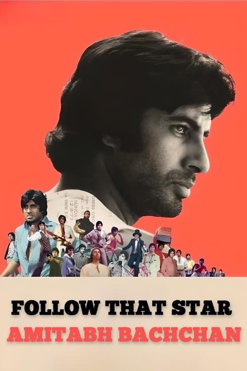 Follow That Star - Amitabh Bachchanのポスター