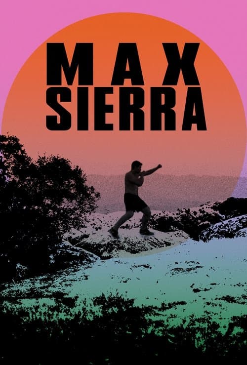 Max Sierraのポスター