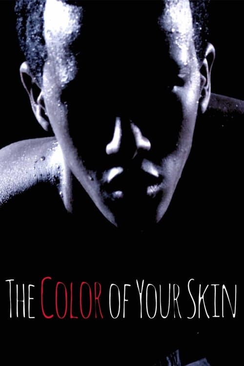 The Color of Your Skinのポスター