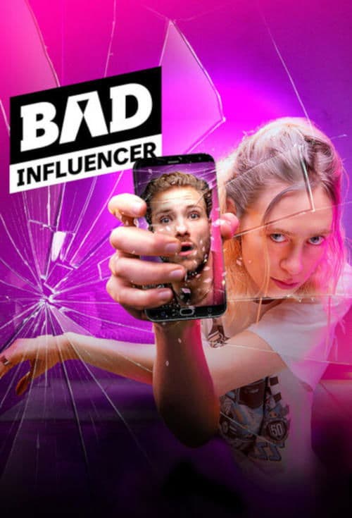 Bad Influencerのポスター