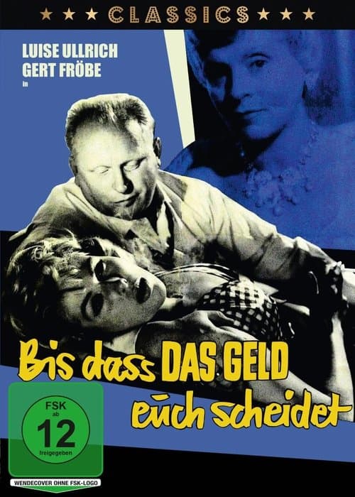Bis dass das Geld euch scheidet…のポスター