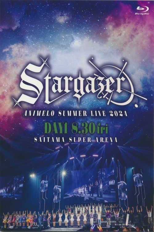 Animelo Summer Live 2024 -Stargazer- 8/30のポスター