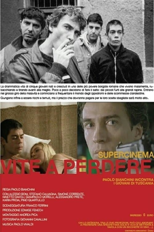Vite a perdereのポスター