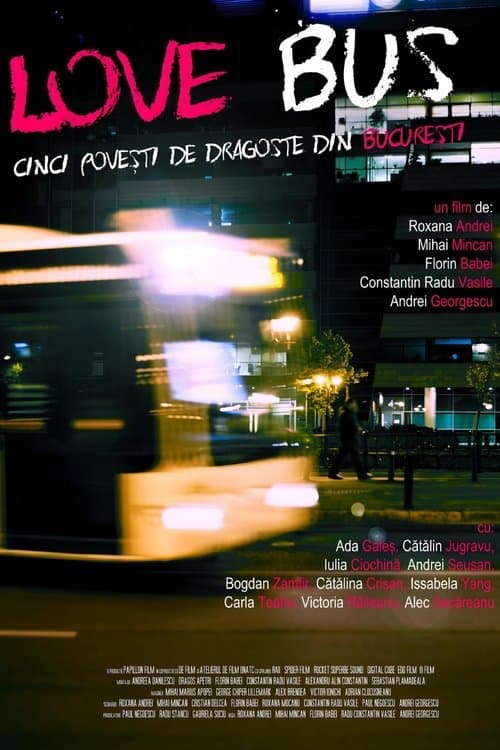 Love Bus: cinci povesti de dragoste din Bucurestiのポスター