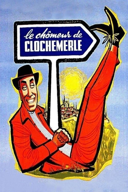 Le Chômeur de Clochemerleのポスター