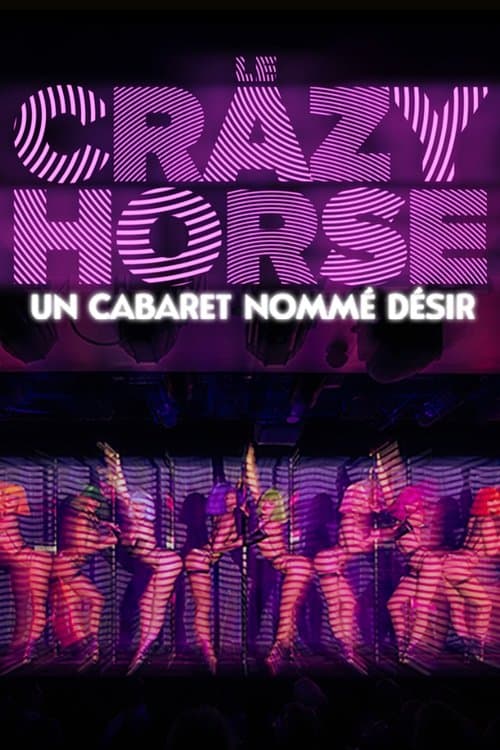 Crazy Horse, un cabaret nommé désirのポスター