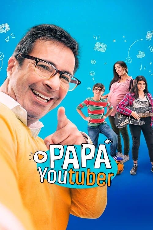 Papá Youtuberのポスター