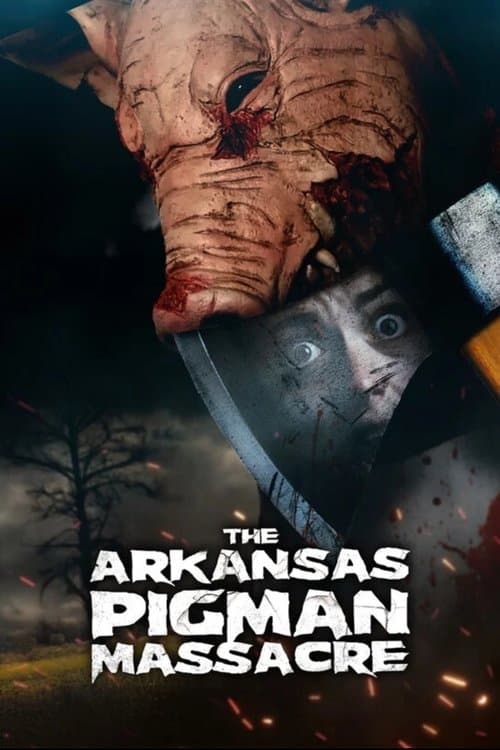 The Arkansas Pigman Massacreのポスター