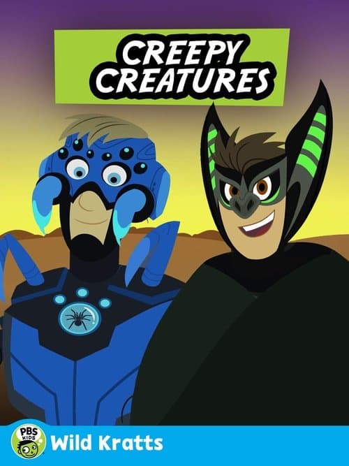 Wild Kratts: Creepy Creaturesのポスター