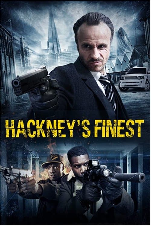 Hackney's Finestのポスター