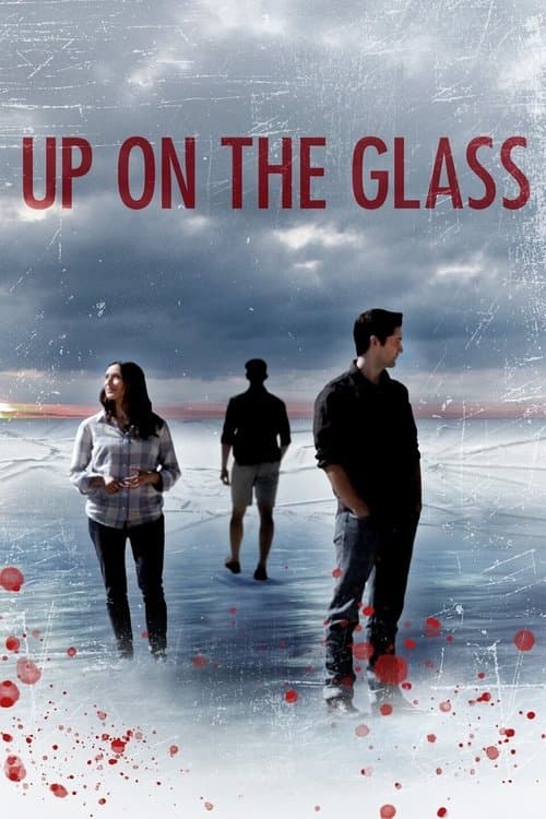 Up On The Glassのポスター