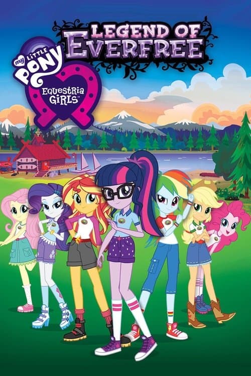 My Little Pony: Equestria Girls - Legend of Everfreeのポスター