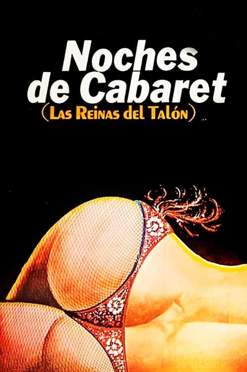 Noches de Cabaret: Las Reinas del Talónのポスター