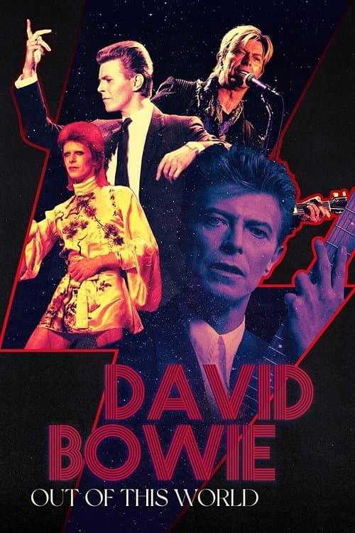 David Bowie: Out of this Worldのポスター