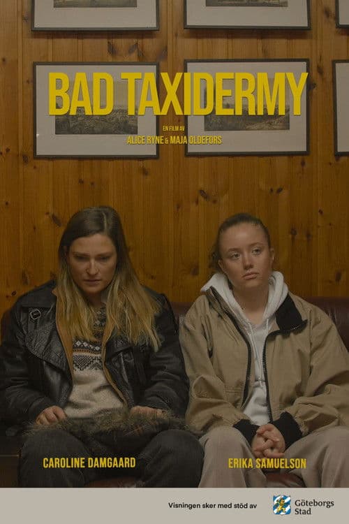 Bad Taxidermyのポスター