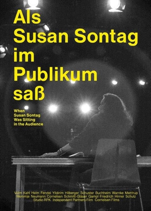 Als Susan Sontag im Publikum saßのポスター
