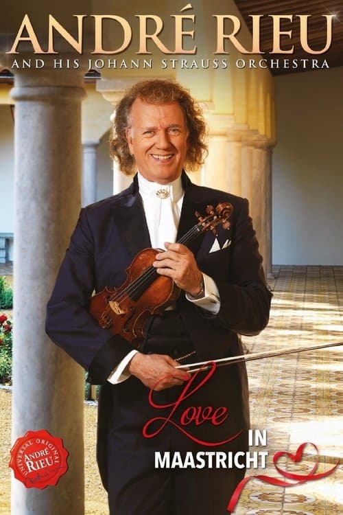 André Rieu - Love in Maastrichtのポスター