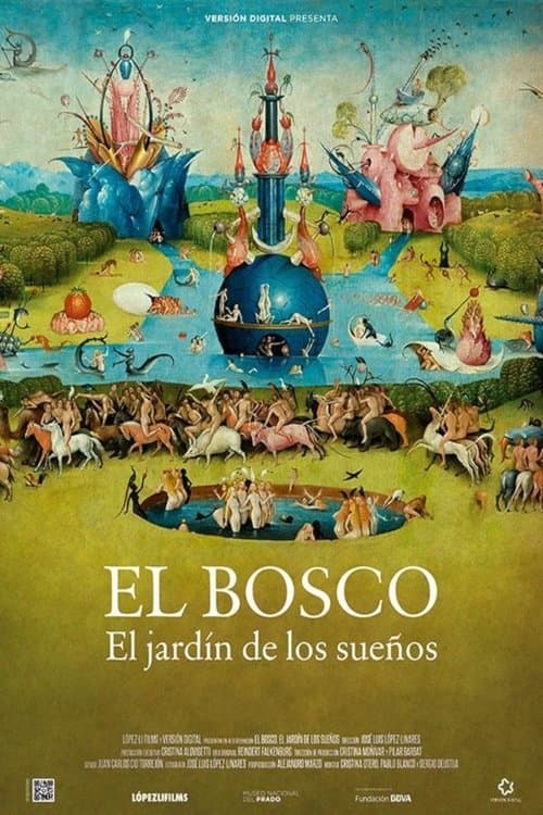 El Bosco: el jardín de los sueñosのポスター