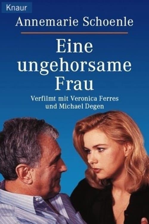 Eine ungehorsame Frauのポスター