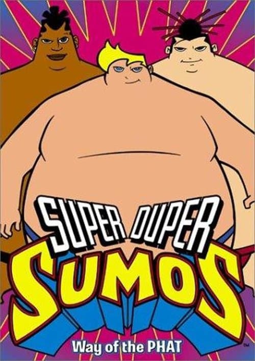 Super Duper Sumosのポスター