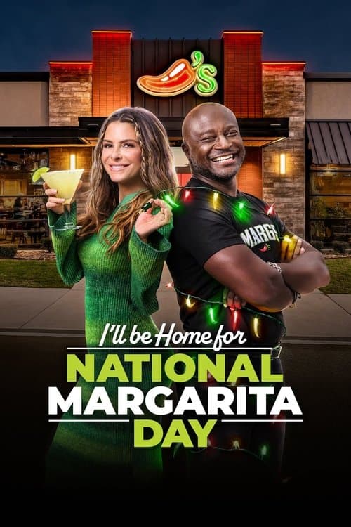 I'll Be Home for National Margarita Dayのポスター