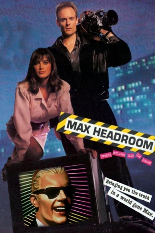Max Headroom: 20 Minutes into the Futureのポスター