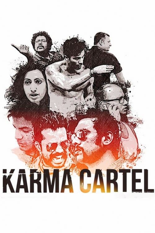 Karma Cartelのポスター