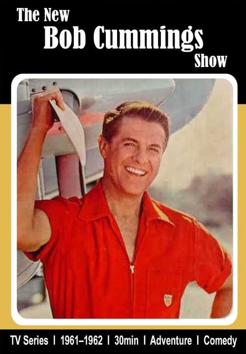 The New Bob Cummings Showのポスター