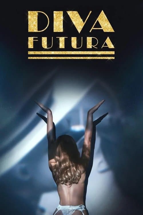 Diva Futuraのポスター