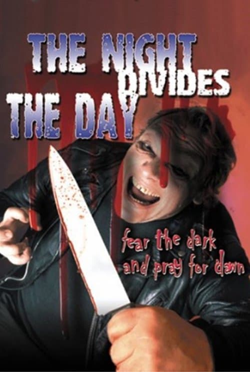 The Night Divides the Dayのポスター