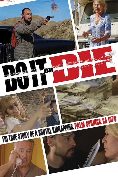 Do It or Dieのポスター