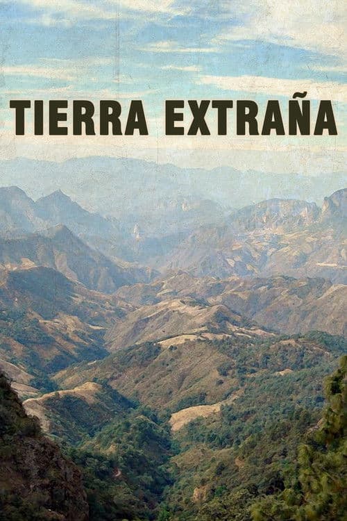 Tierra extrañaのポスター