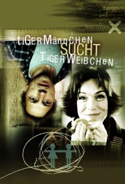 Tigermännchen sucht Tigerweibchenのポスター