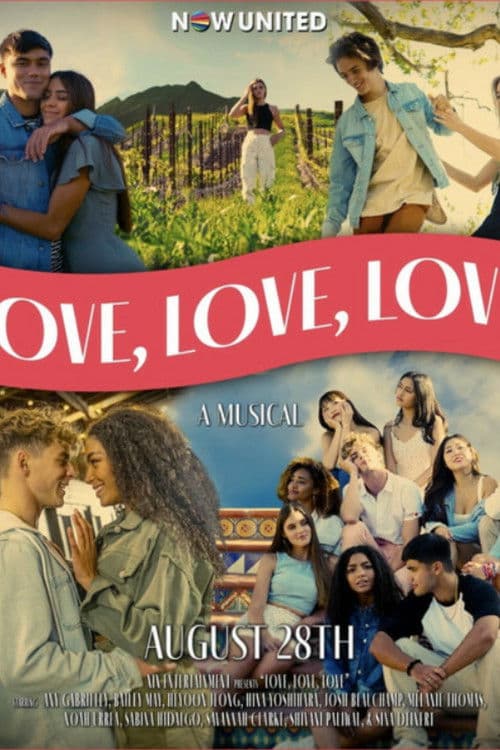 Now United - Love, Love, Love (A Musical)のポスター