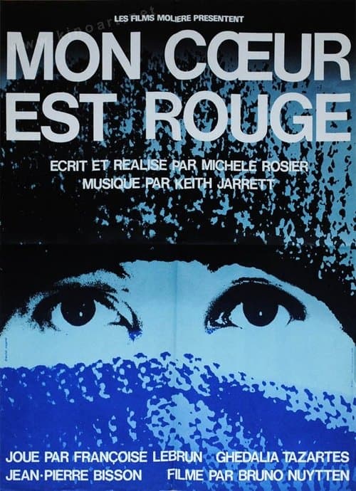 Mon cœur est rougeのポスター