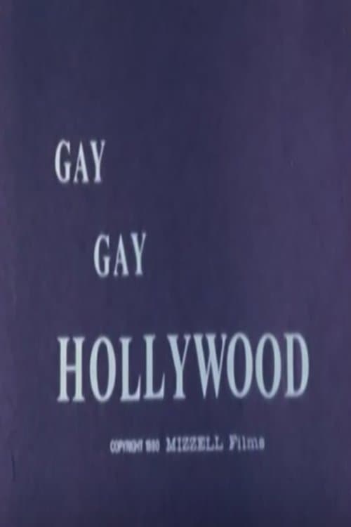 Gay, Gay Hollywoodのポスター