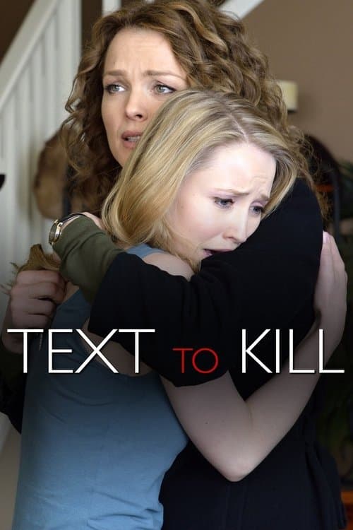 Text to Killのポスター